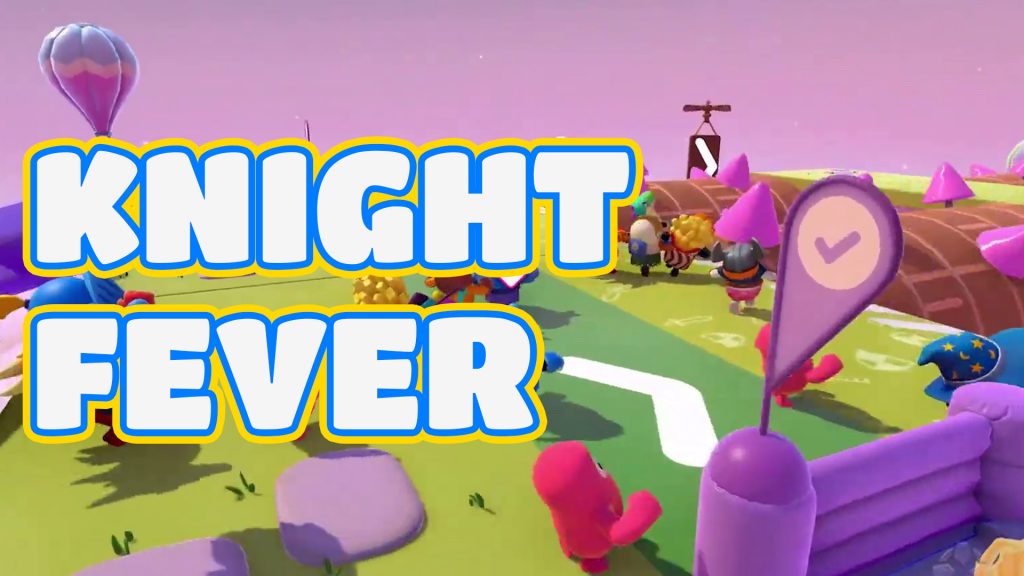 Fall Guys Season 2 Knight Fever
