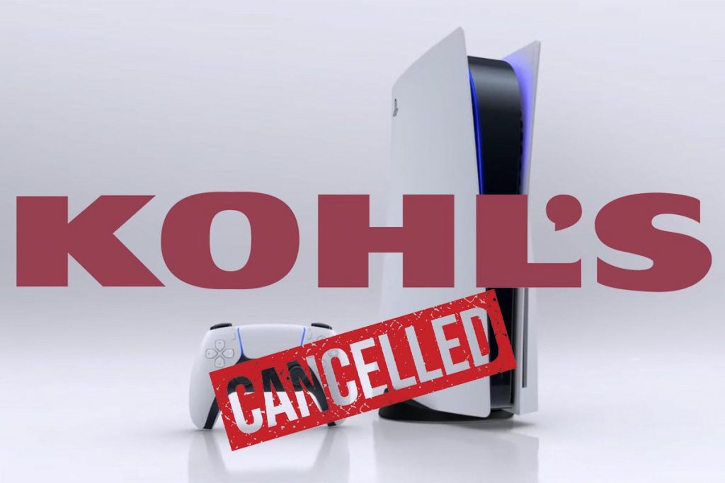 Kohl's canceling PS5 orders
