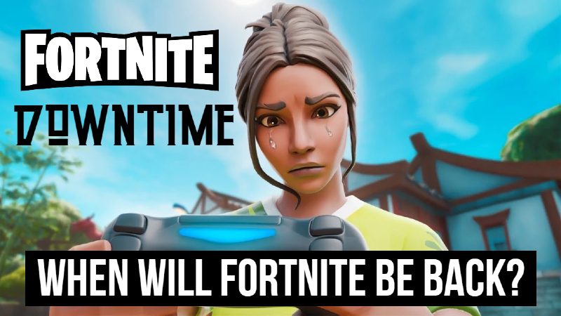 Fortnite Downtime
