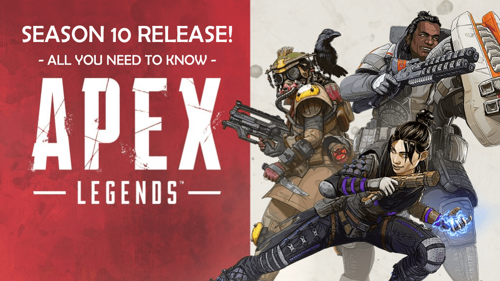 Apex Legends Season 10 Release Date