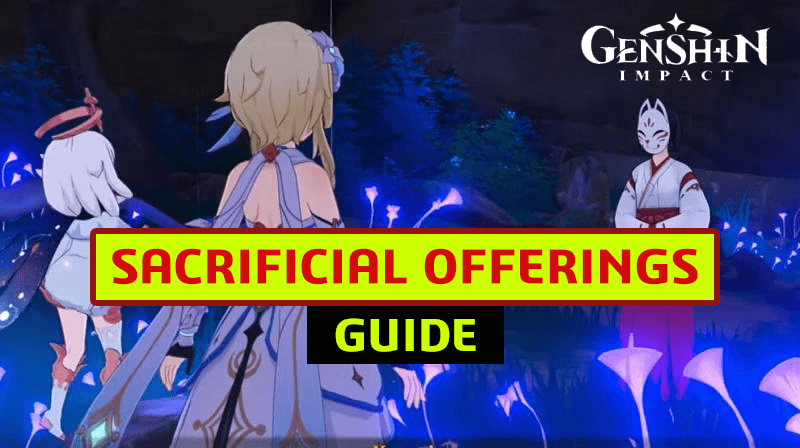 Genshin Impact Sacrificial Offerings, All You Need To Know