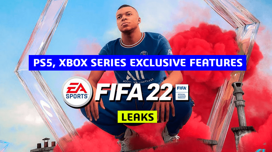 FIFA 22 PS5, Xbox Series Exclusive Gaming Features Leaks