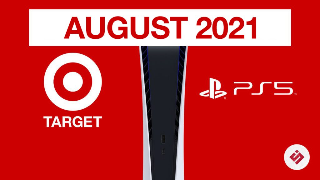TARGET PS5 AUGUST