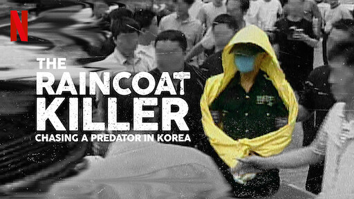 Dahmer-like true crime documentaries THE RAINCOAT KILLER