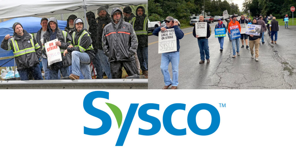 What is the Sysco food strike and why is this happening