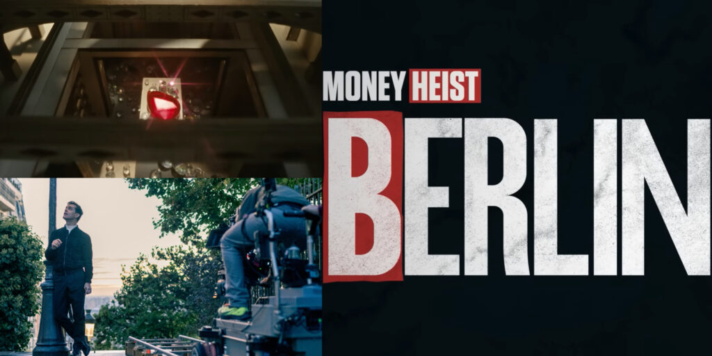 Money Heist spin-off Berlin Release date + First Look