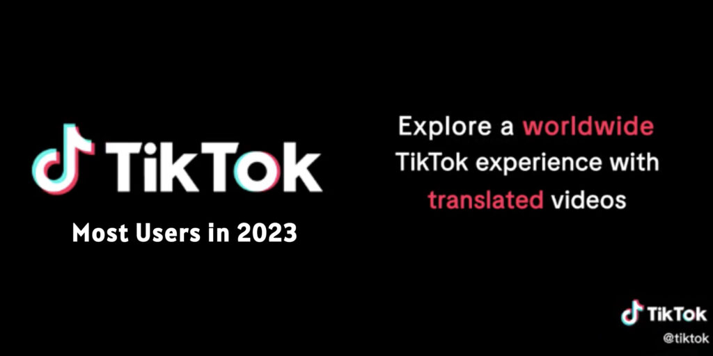 TikTok Countries with the most Users 2023 - Ranked