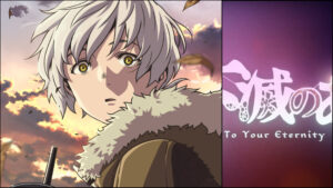 With To Your Eternity Season 3 announced, will it have enough Manga Material to cover the Anime?