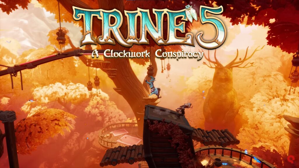 Trine 5: A Clockwork Conspiracy - Gameplay, Character Abilities and more