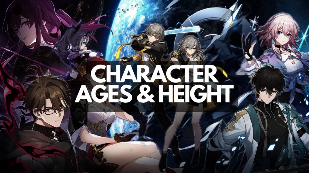 Honkai Star Rail All Character Ages + Height - Featured