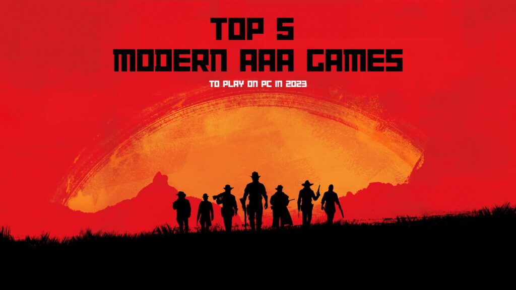 Top-5-AAA-Games-you-should-play-right-now-on-PC | Ranked