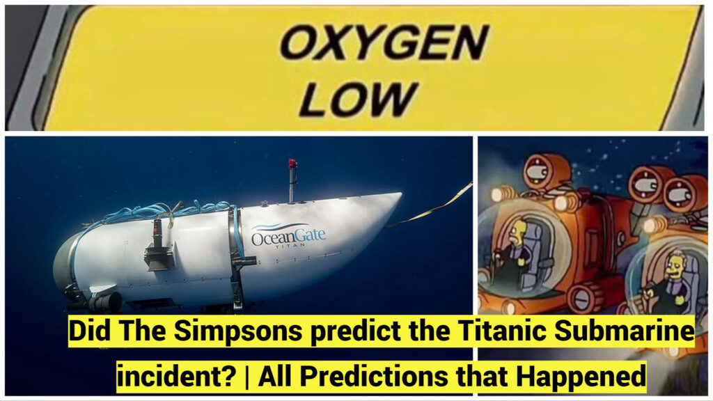 Did The Simpsons predict the Titanic Submarine incident? | All Predictions that Happened