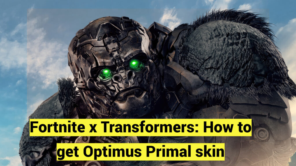 Fortnite x Transformers: How to get Optimus Primal skin
