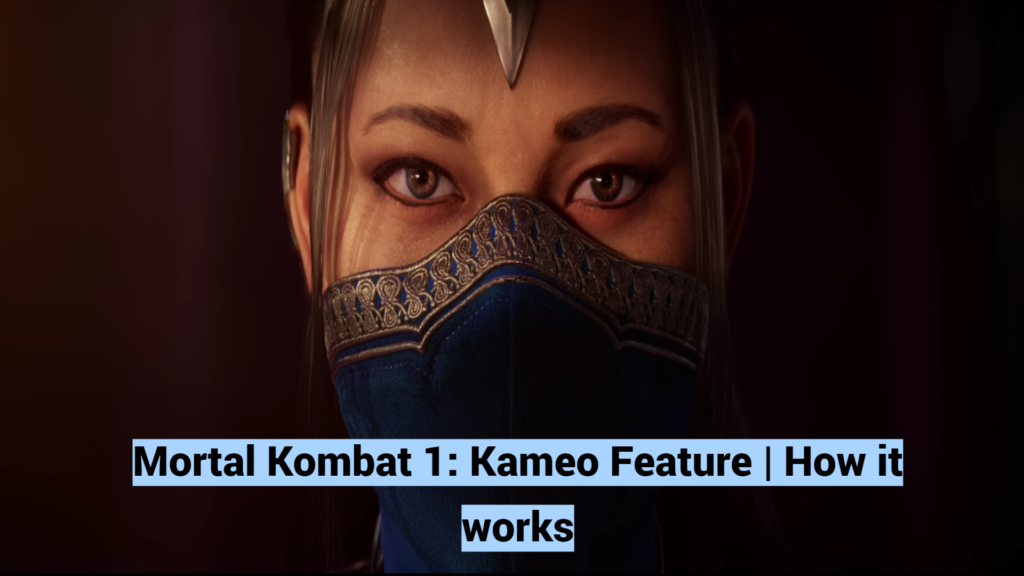 Mortal Kombat 1: Kameo Feature | How it works and release date