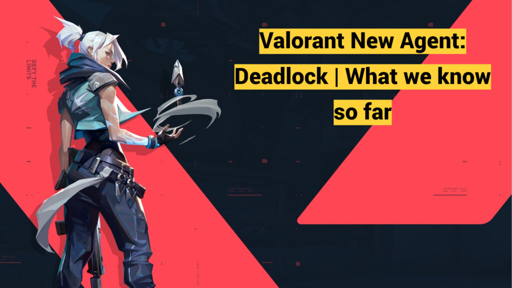Valorant New Agent: Deadlock | What we know so far