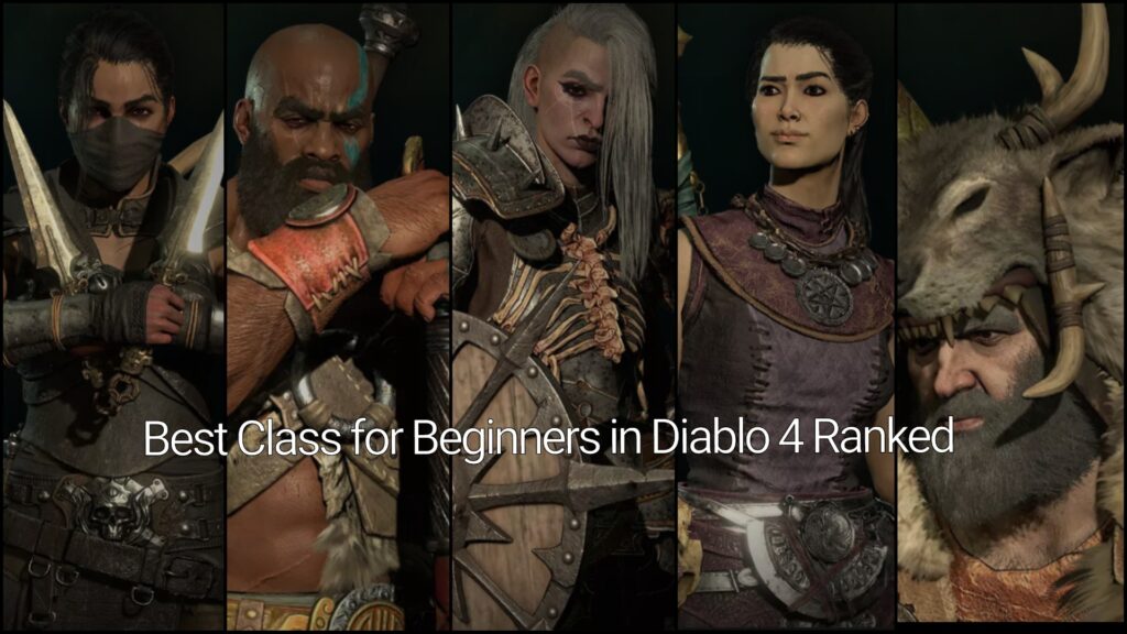 Diablo 4 classes ranked for beginners