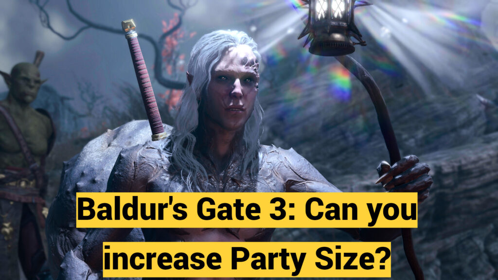Baldur's Gate 3: Can you increase Party Size?