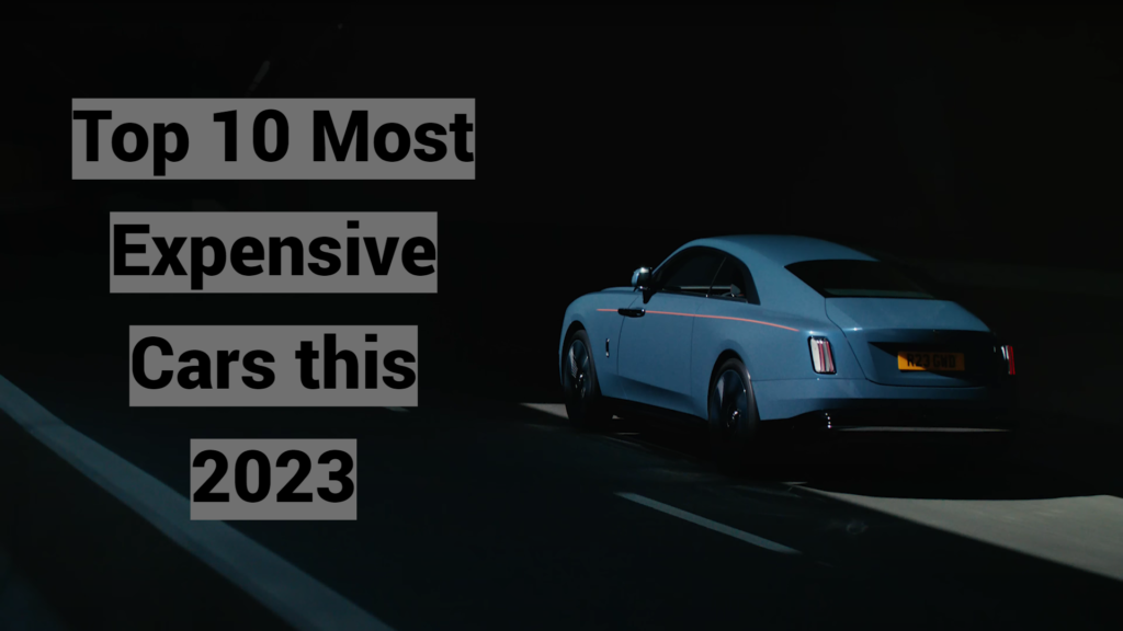 Top 10 Most Expensive Cars this 2023