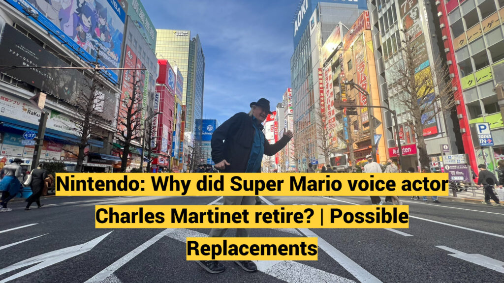 Nintendo: Why did Super Mario voice actor Charles Martinet retire? | Possible Replacements