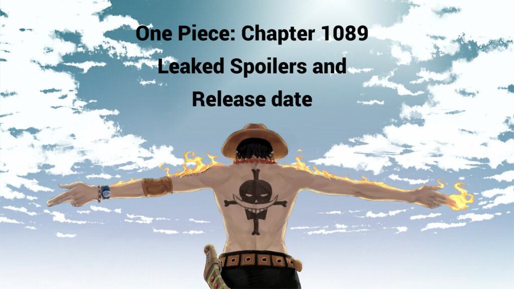 One Piece: Chapter 1089 Leaked Spoilers and Release date
