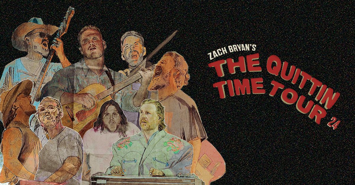 Zach Bryan The Quittin' Time Tour