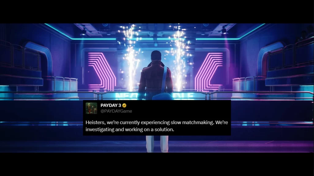 Payday 3 Matchmaking and Server Error Possible Causes and Fixes
