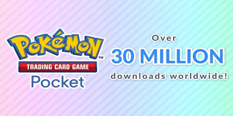 Pokémon TCG pocket achieves 30 million downloads
